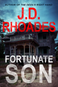 Rhoades, J D — Fortunate Son