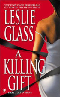 Glass Leslie — A Killing Gift