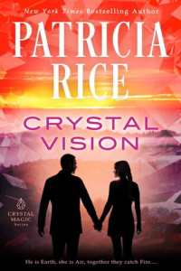 Patricia Rice — Crystal Vision