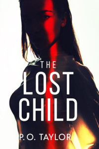P. O. Taylor — The Lost Child