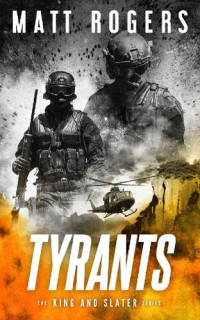 Matt Rogers — Tyrants