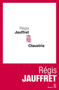 Jauffret Régis — Claustria