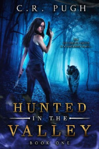 C.R. Pugh — Hunted in the Valley