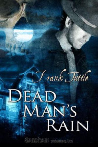 Tuttle Frank — Dead Man's Rain
