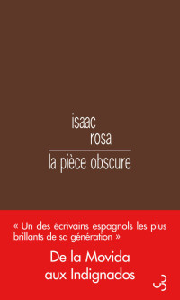 Rosa Isaac — La pièce obscure