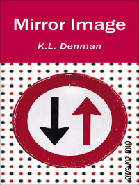 Denman, K L — Mirror Image
