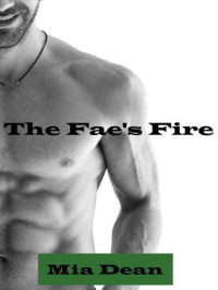 Dean Mia — The Fae's Fire
