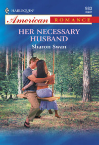 Sharon Swan — Her Necessary Husband