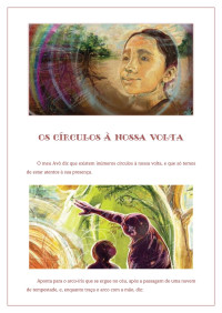 Xelena González; Illustrated short stories — Os círculos à nossa volta - um livro que fala das correntes invisíveis de energia que unem todos os seres