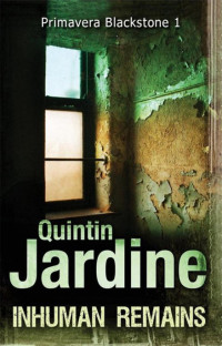 Jardine Quintin — Inhuman Remains