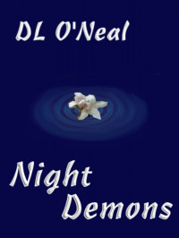 O'Neal, D L — Night Demons