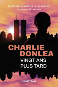 Charlie Donlea — Vingt ans plus tard