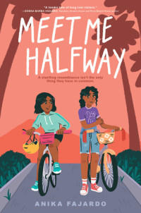 Anika Fajardo — Meet Me Halfway