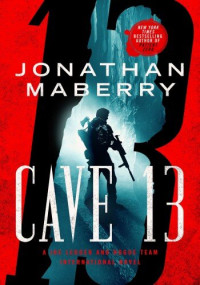 Jonathan Maberry — Cave 13