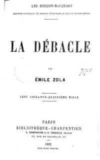 Zola Emile — La débâcle