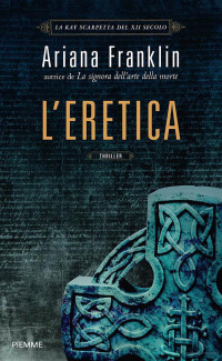 Franklin Ariana — L’Eretica