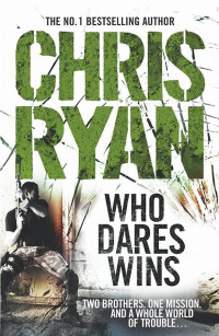 Ryan Chris — Who Dares Wins