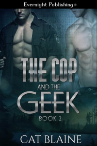 Blaine Cat — The Cop and the Geek 2