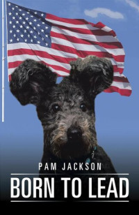 Pam Jackson — Born to Lead