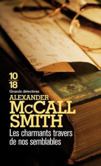 McCall Smith, Alexander — Les charmants travers de nos semblables