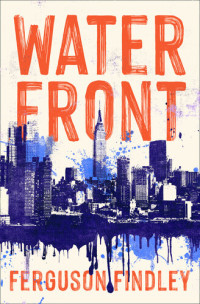 Ferguson Findley — Waterfront