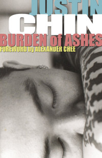 Justin Chin — Burden of Ashes