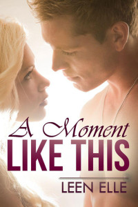 Elle Leen — A Moment Like This