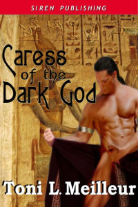 Meilleur, Toni L — Caress The Dark God