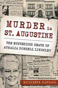 Randall Elizabeth — Murder in St Augustine