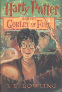 Rowling, Joanne Kathleen — Harry Potter and the Goblet of Fire