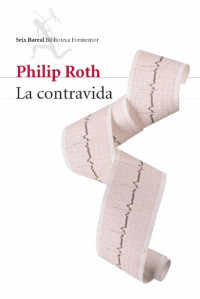 Philip Roth — La contravida