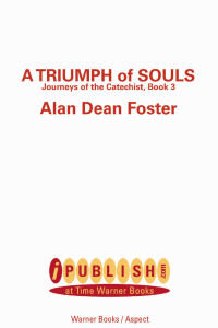 Foster, Alan Dean — A Triumph of Souls