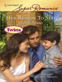 Adams Anna — Her Reason to Stay