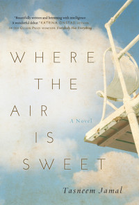 Jamal Tasneem — Where the Air is Sweet