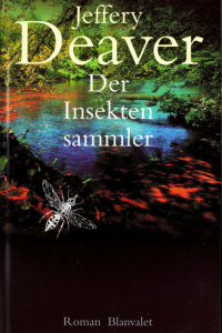 Deaver Jeaffery — Der Insektensammler