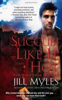 Myles Jill — Succubi Like It Hot