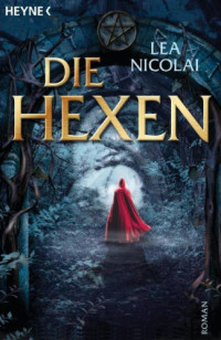 Hexen Die — Nicolai, Lea