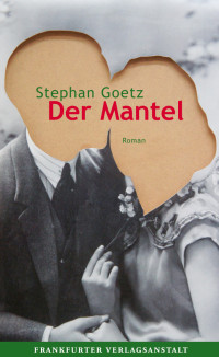 Goetz Stephan — Der Mantel