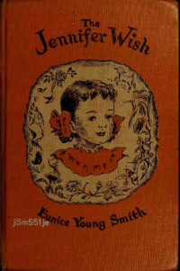 Smith, Eunice Young — The Jennifer Wish