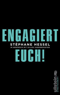 Hessel Stéphane — Engagiert Euch!