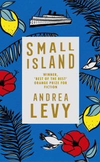 Andrea Levy — Small Island