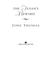 Thomas Jodi — The Texan's Reward