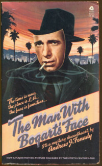 Andrew J. Fenady — The Man with Bogart's Face