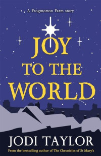 Jodi Taylor — Joy to the World