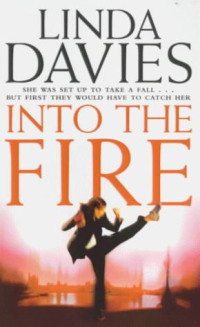 Davies Linda — Into the Fire