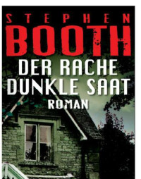 Booth Stephen — Der Rache dunkle Saat - Rache dunkle Saat - One Last Breath