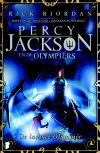 Rick Riordan — Percy Jackson en de Olympiërs 05 - De Laatste Olympier