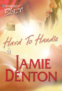 Jamie Denton — Hard To Handle