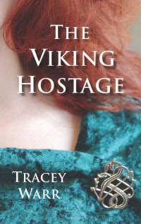 Warr Tracey — Viking Hostage