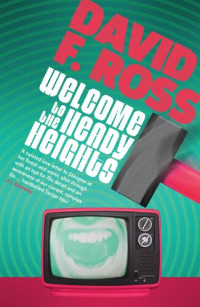 David F. Ross — Welcome to the Heady Heights